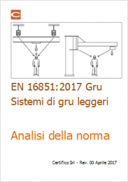 EN 16851:2017 Requisiti per i pericoli delle gru leggere EN 16851:2017 Requisiti per i pericoli delle gru leggere