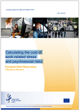 Calculating the cost of work-related stress and psychosocial risks Calculating the cost of work-related stress and psychosocial risks