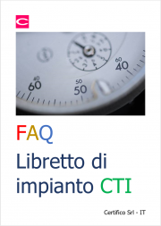 FAQ Libretto di impianto CTI FAQ Libretto di impianto CTI