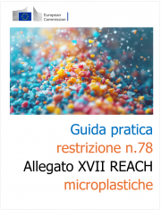 Guida pratica restrizione n.78 Allegato XVII REACH microplastiche
