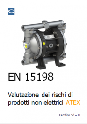 Valutazione dei rischi Prodotti non elettrici in ATEX: EN 15198 Valutazione dei rischi Prodotti non elettrici in ATEX: EN 15198