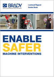 Lockout/Tagout guide book Safer machine interventions Lockout/Tagout guide book Safer machine interventions
