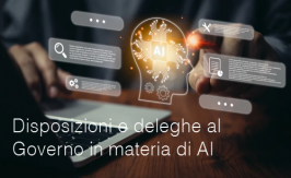 Disposizioni e deleghe al Governo in materia di intelligenza artificiale