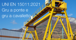 UNI EN 15011:2021 | Gru a ponte e gru a cavalletto