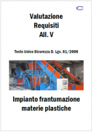 Relazione adeguamento Impianto All. V Testo Unico Sicurezza Relazione adeguamento Impianto All. V Testo Unico Sicurezza