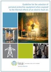 Guideline PPE Exposed to the thermal effects of an electric fault arc Guideline PPE Exposed to the thermal effects of an electric fault arc