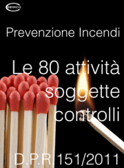 ebook Prevenzione Incendi: Le 80 attività soggette a controlli ebook Prevenzione Incendi: Le 80 attività soggette a controlli