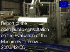 Report consultation Evaluation Machinery Directive 2006/42/EC Report consultation Evaluation Machinery Directive 2006/42/EC