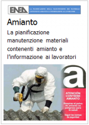 Pianificazione manutenzione materiali contenenti amianto e Informazione lavoratori Pianificazione manutenzione materiali contenenti amianto e Informazione lavoratori