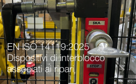 EN ISO 14119:2025 / Dispositivi di interblocco associati ai ripari EN ISO 14119:2025 / Dispositivi di interblocco associati ai ripari