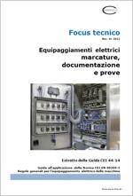Focus Equip. elettrici: marcature, documentazione, prove Focus Equip. elettrici: marcature, documentazione, prove