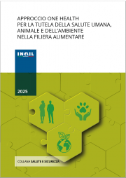 Approccio one health tutela salute umana, animale e ambiente nella filiera alimentare