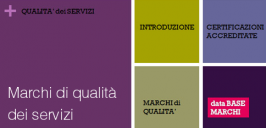 Marchi di qualità dei servizi Marchi di qualità dei servizi