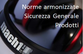 Norme armonizzate Sicurezza Generale Prodotti Ottobre 2015 Norme armonizzate Sicurezza Generale Prodotti Ottobre 2015