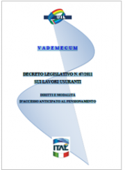 Vademecum sui Lavori Usuranti - UIL Vademecum sui Lavori Usuranti - UIL