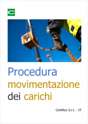 Procedura per la movimentazione dei carichi: operazioni di imbracatura, sollevamento e spostamento