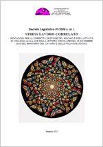 STRESS Lavoro-correlato: Indicazioni CTIPLV corretta gestione del rischio STRESS Lavoro-correlato: Indicazioni CTIPLV corretta gestione del rischio