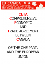 CETA: COMPREHENSIVE ECONOMIC AND TRADE AGREEMENT CETA: COMPREHENSIVE ECONOMIC AND TRADE AGREEMENT