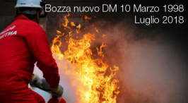 Nuovo DM 10 Marzo 1998: bozza Luglio 2018 Nuovo DM 10 Marzo 1998: bozza Luglio 2018
