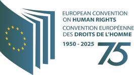 2025: 75 anni della Convenzione europea dei diritti dell'uomo (CEDU)