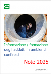 Informazione e formazione degli addetti in ambienti confinati / Note