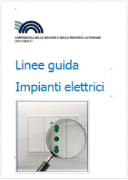Guide operative per la sicurezza degli impianti elettrici Guide operative per la sicurezza degli impianti elettrici