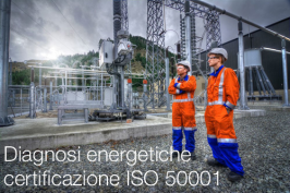 Diagnosi energetiche e certificazione ISO 50001 Diagnosi energetiche e certificazione ISO 50001