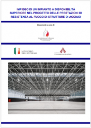 Impianto a disponibilità superiore: resistenza al fuoco di strutture di acciaio