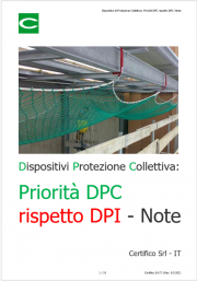 Dispositivi di Protezione Collettiva: Priorità DPC rispetto DPI / Note Dispositivi di Protezione Collettiva: Priorità DPC rispetto DPI / Note