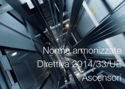 Norme armonizzate Direttiva Ascensori 2014/33/UE