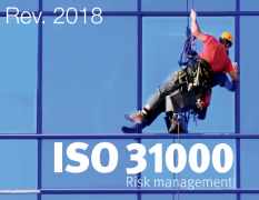 ISO 31000: in arrivo la nuova Revisione 2018 ISO 31000: in arrivo la nuova Revisione 2018