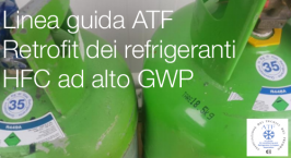 Linea guida ATF Retrofit dei refrigeranti HFC ad alto GWP Linea guida ATF Retrofit dei refrigeranti HFC ad alto GWP