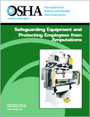 Safeguarding Equipment and Protecting Employees from Amputations - OSHA Safeguarding Equipment and Protecting Employees from Amputations - OSHA