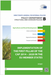 Implementation first pillar CAP 2014 - 2020 in the EU Member States Implementation first pillar CAP 2014 - 2020 in the EU Member States