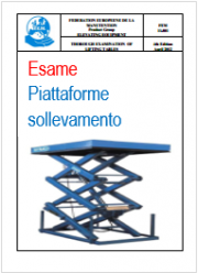 Esame approfondito di piattaforme elevabili EN 1570-1 Esame approfondito di piattaforme elevabili EN 1570-1