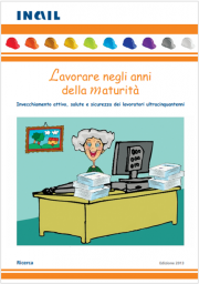 Lavorare negli anni della maturità Lavorare negli anni della maturità