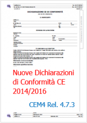 CEM4 Rel. 4.7.3: Le nuove dichiarazioni CE di Conformità 2014/2016 CEM4 Rel. 4.7.3: Le nuove dichiarazioni CE di Conformità 2014/2016