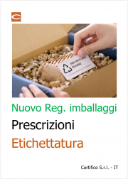 Nuovo Reg. imballaggi - Prescrizioni Etichettatura / Note