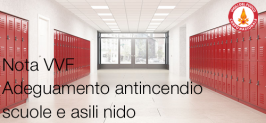 Nota VVF Adeguamento antincendio scuole e asili nido Nota VVF Adeguamento antincendio scuole e asili nido