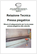 Relazione adeguamento presse piegatrici alta velocità Relazione adeguamento presse piegatrici alta velocità