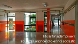 Titolarita’ adempimenti sicurezza antincendio edifici scolastici