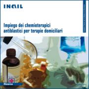 Impiego dei chemioterapici antiblastici per terapie domiciliari Impiego dei chemioterapici antiblastici per terapie domiciliari
