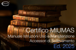 Certifico M.I.U.M. - A.S. Accessori di Sollevamento