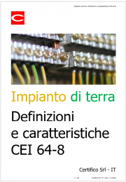 Impianto di terra: le definizioni e caratteristiche CEI 64-8 Impianto di terra: le definizioni e caratteristiche CEI 64-8