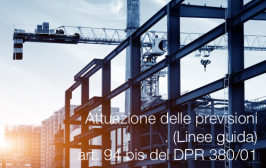 Attuazione delle previsioni (Linee guida) art. 94 bis del DPR 380/01