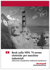Lo standard americano per la parte elettrica di macchine NFPA79 (EN 60204) Lo standard americano per la parte elettrica di macchine NFPA79 (EN 60204)