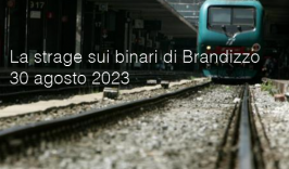 La strage sui binari di Brandizzo del 30 agosto 2023