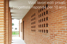 Vizio lavori edili privati: Il progettista risponde per 10 anni