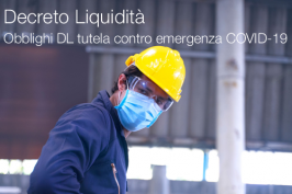 Decreto Liquidità | Obblighi DL tutela contro emergenza COVID-19