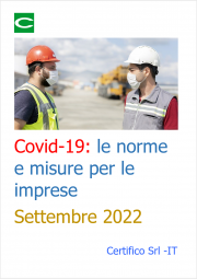 Covid-19: le norme e misure per le imprese / Settembre 2022 Covid-19: le norme e misure per le imprese / Settembre 2022